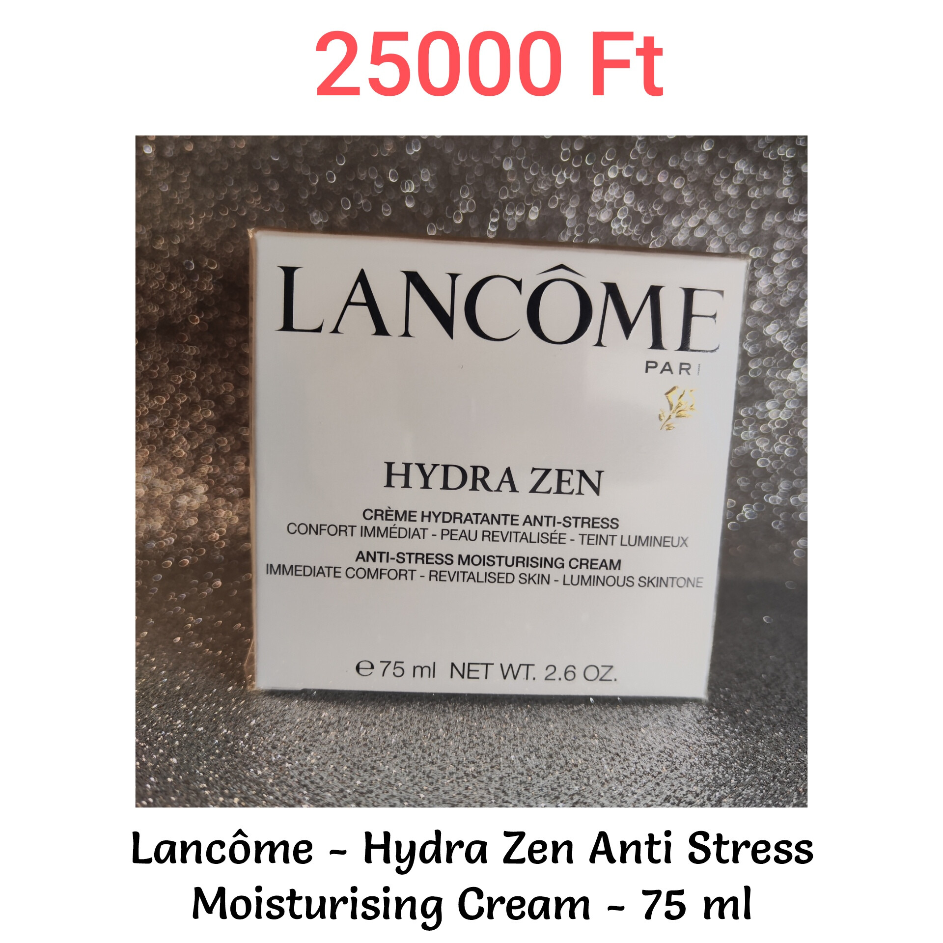 25000 Ft - Lancôme Hydra Zen Anti-Stress Moisturising Cream Hidratáló Stresszoldó Arcápoló Krém -75 ml